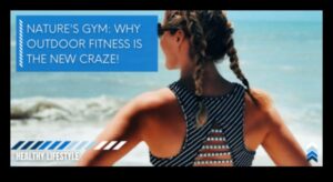 מכון הכושר של הטבע: חקר היתרונות בחוץ של פעילות גופנית