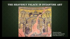 פרספקטיבות ביתיות: ייצוגים אמנותיים של ארמונות ביזנטיים